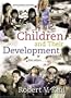 Children and Their Development with Observations CD ROM, Third Edition