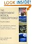 The Independent Medical Transcriptionist: The Comprehensive Guidebook for Career Success in a Medical Transcription Business