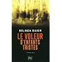 Le voleur d'enfants tristes de Belinda Bauer