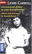 Alice au Pays des Merveilles : Edition bilingue fran�ais-anglais