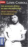 Alice au Pays des Merveilles : Edition bilingue fran�ais-anglais