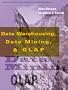 Data Warehousing, Data Mining, and OLAP (Data Warehousing/Data Management)