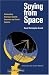 Books : Spying From Space: Constructing America's Satellite Command And Control Systems (Centennial of Flight Series)