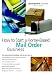How to Start a Home-Based Mail Order Business, 2nd (Home-Based Business Series)