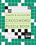 Simon and Schuster Crossword Puzzle Book #244: The Original Crossword Puzzle Publisher (Simon & Schuster Crossword Puzzle Books)