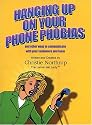 Hanging Up on Your Phone Phobias