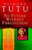 Search : No Future Without Forgiveness