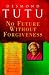 Books : No Future Without Forgiveness