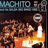 Revue Machito & His Salsa Big Band  / Machito 1982