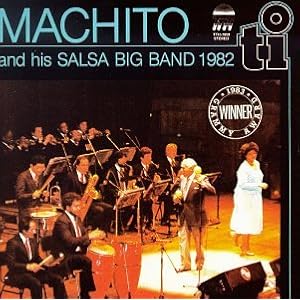 1982 by Machito & His Salsa Big Band (Audio CD - 1991)
