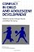 Conflict in Child and Adolescent Development (Cambridge Studies in Social and Emotional Development)