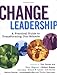 Books : Change Leadership: A Practical Guide to Transforming Our Schools (Jossey-Bass Education)