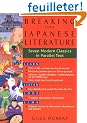 Breaking into Japanese Literature: Seven Modern Classics in Parallel Text