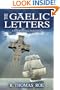 The Gaelic Letters: A Novel of the Almost Perfect Crime