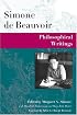 Philosophical Writings (Beauvoir Series)