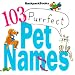 103 Purfect Pet Names (American Girl Backpack Books)