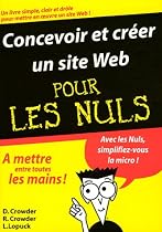 Concevoir et cr&eacute;er un site Web Pour les Nuls