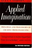 Image of Applied Imagination: Principles and Procedures of Creative Problem-Solving