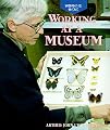 Working at a Museum (Working Here)