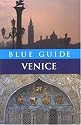 Blue Guide Venice (Blue Guides)