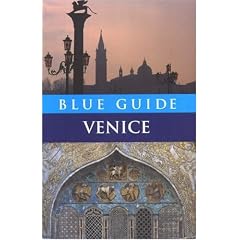 Blue Guide Venice (Blue Guides)