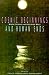 Book Cosmic Beginnings and Human Ends: Where Science and Religion Meet