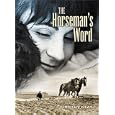 The Horseman's Word: Blacksmiths and Horsemanship in Twentieth-Century Scotland by Timothy Neat
