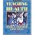 Teaching Today's Health