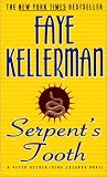 Serpent's Tooth: A Peter Decker/Rina Lazarus Novel (Peter Decker & Rina Lazarus Novels (Paperback))