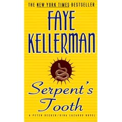 Serpent's Tooth (Peter Decker & Rina Lazarus Novels)