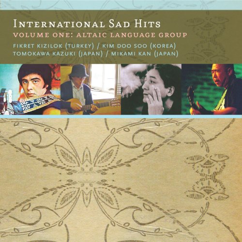 CD-Charts  Search : International Sad Hits, Vol. 1: Altaic Language Group