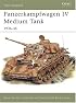 Panzerkampfwagen IV Medium Tank 1936-45 (New Vanguard)