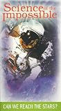 Science of the Impossible: Can We Reach the Stars [VHS] [Import]
