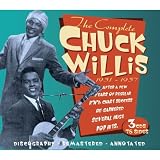 The Complete Chuck Willis 1951-1957