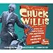 The Complete Chuck Willis 1951-1957