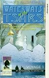 Jules Verne - World Voyage Series - Waterways Of The Tsars - Voyage 1 : St Petersburg To Moscow