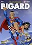 Les aventures de Bigard, Tome 2 :