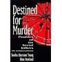 Destined for Murder: Profiles of Six Serial Killers with Astrological Commentary
