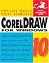CorelDraw 10 for Windows (Visual QuickStart Guides)