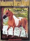 Miniature Horse World