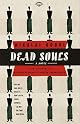 Dead Souls: A Novel by Nikolai Gogol