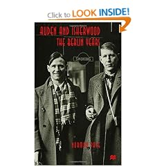 Auden and Isherwood: the Berlin Years