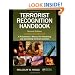 Terrorist Recognition Handbook: A Practitioner's Manual for Predicting and Identifying Terrorist Activities, Second Edition