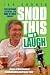 IAN SNODIN - Snod this for a Laugh