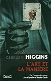 L'art et la manière par Higgins