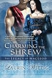 Charming the Shrew