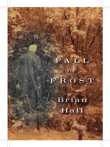 Fall of Frost: A Novel