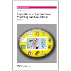 Innovations in Biomolecular Modeling and Simulations: Complete Set (RSC Biomolecular Sciences): 1-2