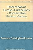 Three views of Europe