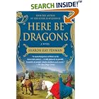 Click here to buy Here Be Dragons by  Sharon Kay Penman.